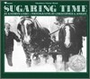 Sugaring Time