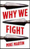 Why We Fight
