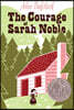 The Courage of Sarah Noble
