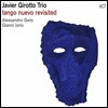 Javier Girotto Trio (예비에르 지로토 트리오) - Tango Nuevo Revisited