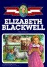 Elizabeth Blackwell: Girl Doctor