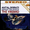 스트라빈스키: 불새 (Stravinsky: The Firebird) (180g)(LP) - Antal Dorati
