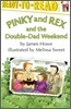 Pinky and Rex and the Double-Dad Weekend: Ready-To-Read Level 3