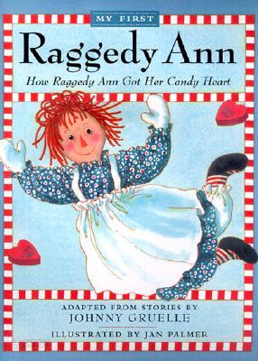 How Raggedy Ann Got Her Candy Heart