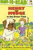 Ready-To-Read Level 2 : Henry and Mudge in the Green Time