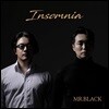 Mr. Black (미스터 블랙) - Insomnia