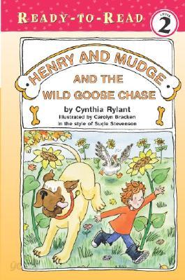 Henry and Mudge and the Wild Goose Chase: Ready-To-Read Level 2