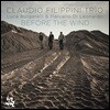 Claudio Filippini Trio (클라우디오 필리피니 트리오) - Before The Wind