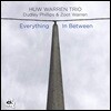 Huw Warren Trio (휴 워렌 트리오) - Everything In Between