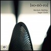 Michele Rabbia & Ingar Zach (미켈레 라비아 & 잉거 자크) - so-no-ro