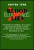 Blood Lies: The Evidence That Every Accusation Against Joseph Stalin and the Soviet Union in Timothy Snyder's Bloodlands Is False