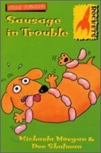 Sausage in Trouble