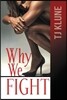Why We Fight