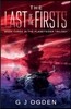 The Last of the Firsts: (A Post Apocalyptic Science Fiction Thriller)
