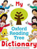 My Oxford Reading Tree Dictionary