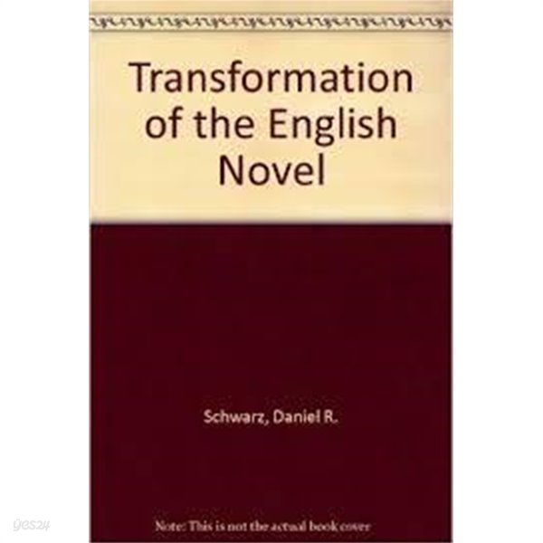 Transformation of the English Novel, 1890-1930 (Paperback)