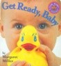 Get Ready Baby