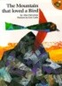 The Mountain That Loved a Bird