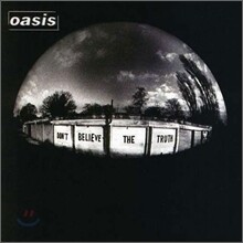 Oasis - Don't Believe The Truth