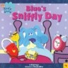Blue's Sniffly Day