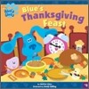 Blue's Thanksgiving Feast
