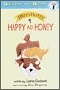 Happy and Honey