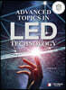 Advanced topics in LED technology