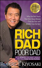 Rich Dad Poor Dad: 20th Anniversary Edition: What the Rich Teach Their Kids about Money That the Poor and Middle Class Do Not!