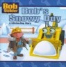 Bob's Snowy Day