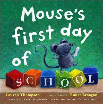 Mouse&#39;s First Day of School