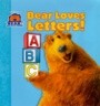 Bear Loves Letters!