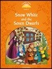 Classic Tales Second Edition: Level 5: Snow White and the Seven Dwarfs Audio Pack