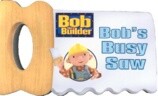Bob's Busy Saw
