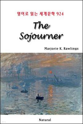The Sojourner - 영어로 읽는 세계문학 924