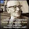 Enrico Dindo 카스텔누오보-테데스코: 첼로와 피아노를 위한 작품집 (Castelnuovo-Tedesco: Works For Cello and Piano)