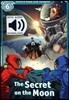 Read and Imagine 6: Secret On the Moon (with MP3)