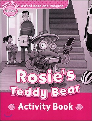 Read and Imagine Starter: Rosie's Teddy Bear Activity Book