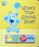 What's That Sound, Blue? with Other