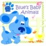 Blue's Baby Animals