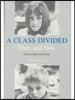 A Class Divided