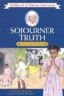 Sojourner Truth: Voice for Freedom