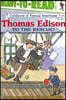 Thomas Edison to the Rescue!