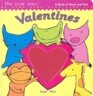 Valentines: A Book to Touch and Feel