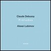 Alexei Lubimov 드뷔시: 전주곡 1, 2권, 3개의 녹턴, 목신의 오후 전주곡 (Debussy: Preludes & Transcriptions)