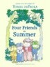 Four Friends in Summer