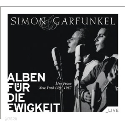Simon &amp; Garfunkel - Live from New York City,1967