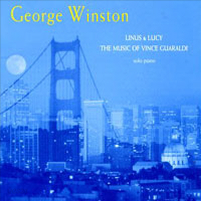 George Winston - Linus &amp; Lucy - The Music Of Vince Guaraldi