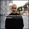 Abdel Rahman El Bacha 프로코피에프: 피아노 작품집 (Prokofiev: Works for Piano)