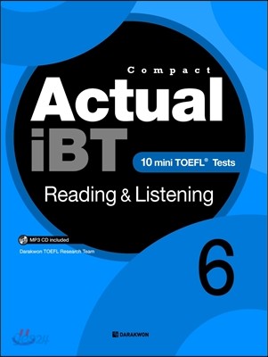 Compact Actual iBT Reading &amp; Listening Book 6