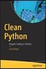 Clean Python: Elegant Coding in Python